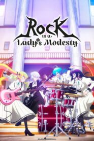 Rock Is a Lady’s Modesty